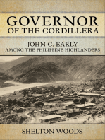 Governor of the Cordillera: John C. Early among the Philippine Highlanders