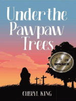 Under the Pawpaw Trees: Sitting on Top of the World, #2