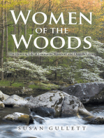 Women of the Woods: The Hunting Life of Lauwanna Woodruff and Druzilla Glenn