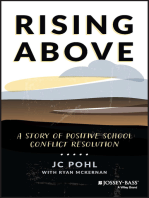 Rising Above: A Story of Positive School Conflict Resolution