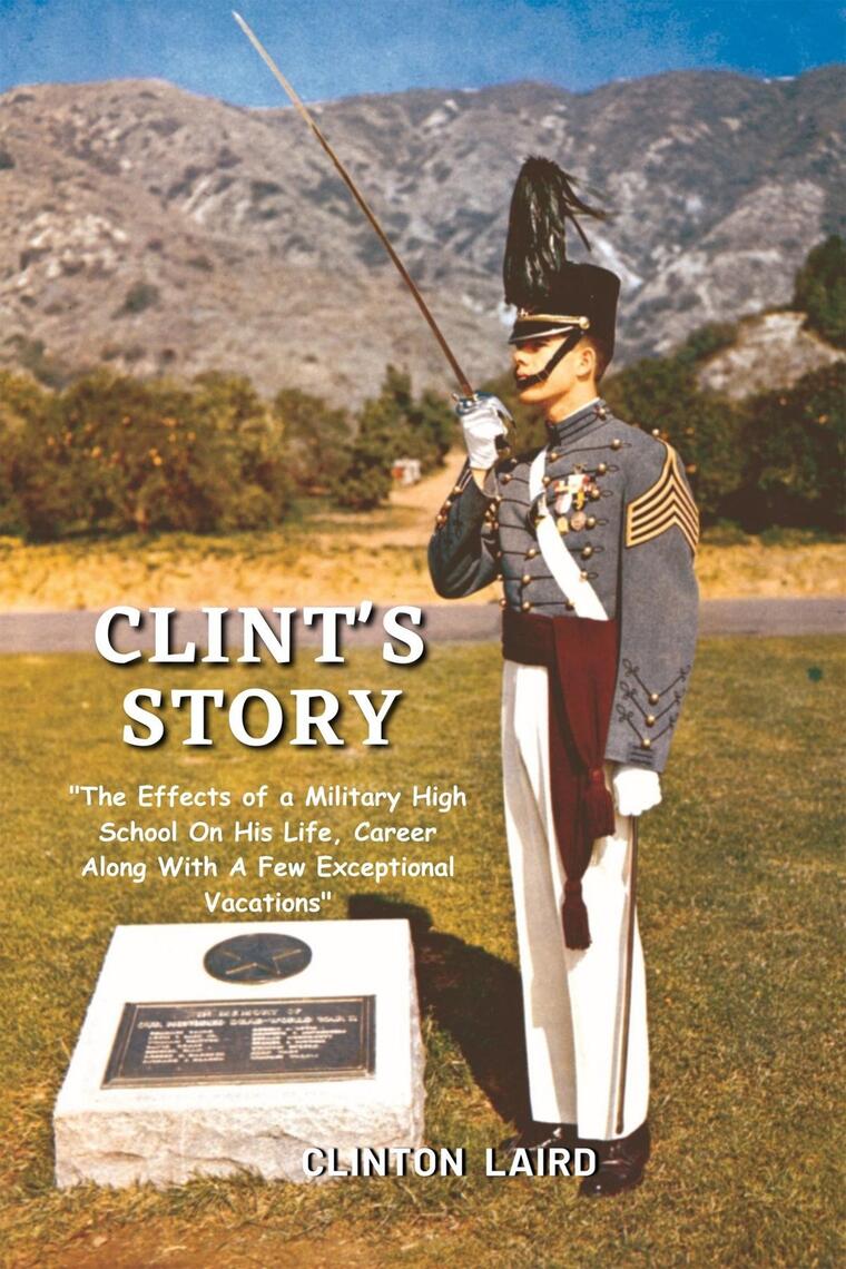 Clints Story by Clinton Laird