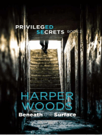 Privileged Secrets Book Two: Beneath the Surface
