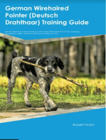 German Wirehaired Pointer (Deutsch Drahthaar) Training Guide German Wirehaired Pointer Training Includes