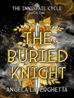 The Buried Knight: The Innisfail Cycle, #1