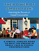 The Power of Small Talk