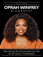 Oprah Winfrey: Revealing the Extraordinary Life of an Iconic Trailblazer