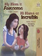 My Mom is Awesome Mi mamá es increíble (English Spanish): English Spanish Bilingual children's book