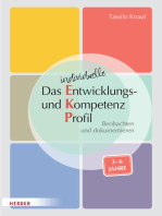 Das individuelle Entwicklungs- und Kompetenzprofil (EKP) für Kinder von 3-6 Jahren. Manual: Beobachten und dokumentieren