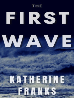 The First Wave