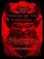 Tongue of the Tortuous