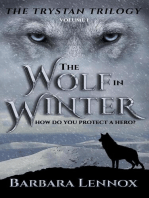 The Wolf in Winter: The Trystan Trilogy, #1