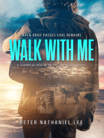 Walk With Me: Into the River of Stars, #1