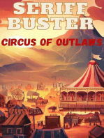 Sheriff Buster and The Circus of Outlaws: Sheriff Buster Wild West Stories