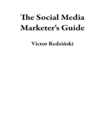 The Social Media Marketer's Guide