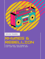 Rhymes And Rebellion Unveiling The Power of Hip Hop And Gangsta Rap
