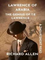 Lawrence of Arabia: The Genius of T.E Lawrence: Short Biographies of Famous People