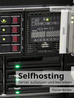 Selfhosting: Server aufsetzen und betreiben