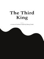 The Third King: a short story of culture shock