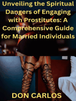 Unveiling the Spiritual Dangers of Engaging with Prostitutes: A Comprehensive Guide for Married Individuals