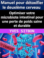 Manuel pour détoxifier le deuxième cerveau : Optimiser votre microbiote intestinal pour une perte de poids saine et durable