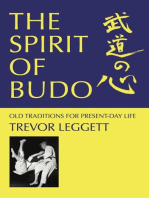The Spirit of Budo: Old traditions for present day life.