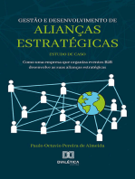 Gestão e desenvolvimento de alianças estratégicas: estudo de caso: como uma empresa que organiza eventos B2B desenvolve as suas alianças estratégicas