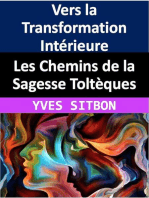 Les Chemins de la Sagesse Toltèques 