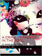 A Crime of Passion in the Pool