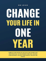 Change Your Life in One Year