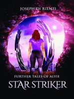 Further Tales of Alyie Starstriker