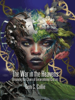 THE WAR IN THE HEAVENS: BREAKING THE CHAINS OF GENERATIONAL CURSES