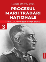 Procesul Marii Tradari Nationale - Volumul III: Maresalul Antonescu in fata istoriei