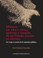 México en 1821-1824: ajetreos y traspiés de un Estado-nación en ciernes: Un viaje a través de la opinión pública