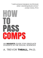 How to Pass Comps: An Insider's Guide for Graduate Students in the Social Sciences
