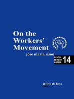 On the Workers' Movement: Sison Reader Series, #14
