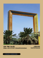 On the Gaze: Dubai and Its New Cosmopolitanisms