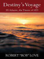 Destiny's Voyage: SS Atlantic, Titanic of 1873