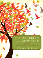 Refeathering the Empty Nest: Life After the Children Leave