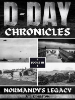 D-Day Chronicles: Normandy's Legacy