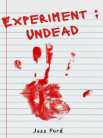 Experiment: Undead