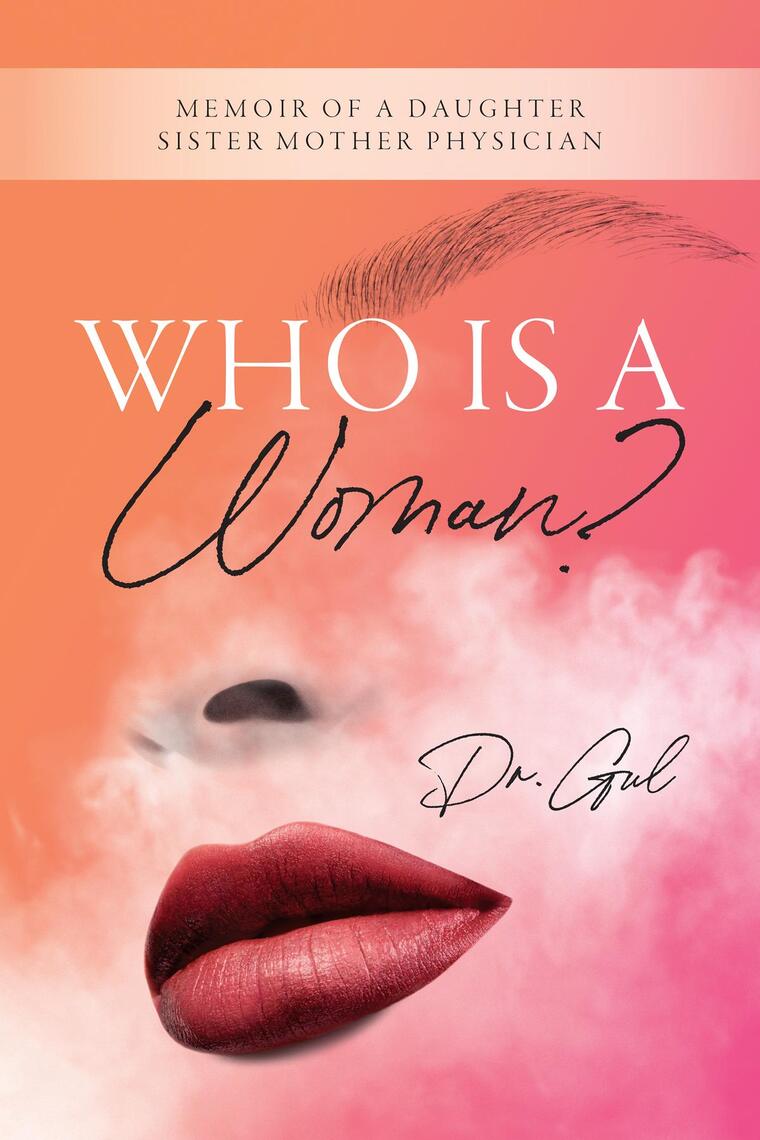 Who is a Woman by Dr
