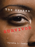 The Broken Survivor
