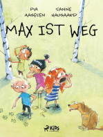 Max ist weg