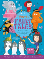 Twisted Fairy Tales: Think You Know These Classic Tales? Guess Again!