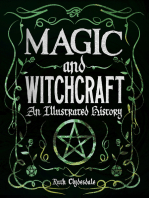 Magic and Witchcraft: An Illustrated History