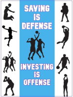 Saving is Defense: Investing is Offense: Financial Freedom, #161