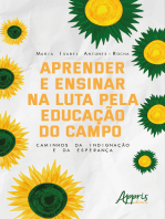 Aprender e Ensinar na Luta pela Educação do Campo: Caminhos da Indignação e da Esperança