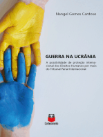 Guerra na Ucrânia: A possibilidade de proteção  internacional dos Direitos Humanos por meio do Tribunal Penal Internacional