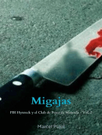 Migajas: FBI Hynreck y el Club de Pesca de Montana, #2