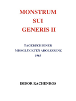 Monstrum sui generis II: Tagebuch einer missglückten Adoleszenz 1965